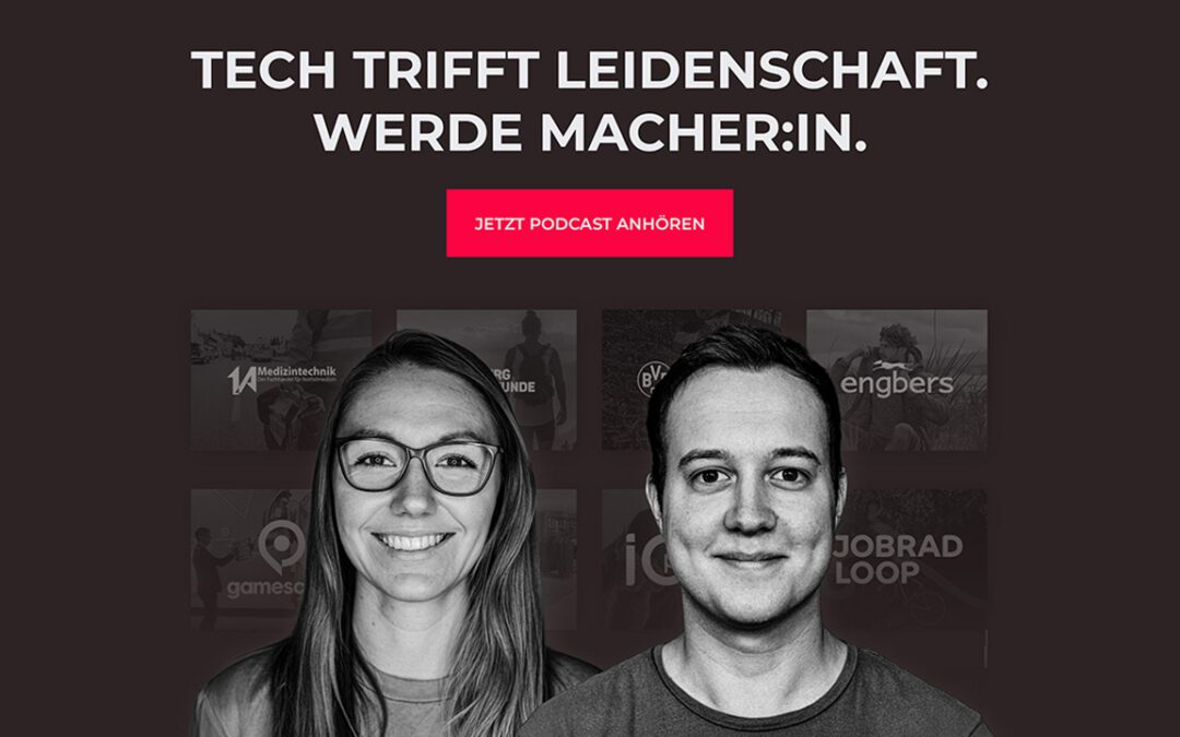 Podcast: Tech trifft Leidenschaft