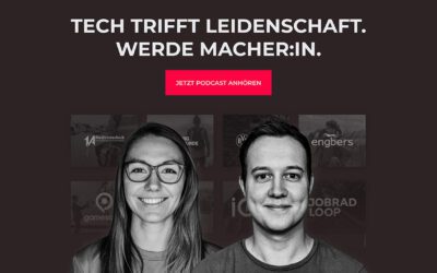Podcast: Tech trifft Leidenschaft
