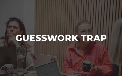 Die Guesswork Trap: Warum digitale Projekte scheitern, bevor sie beginnen